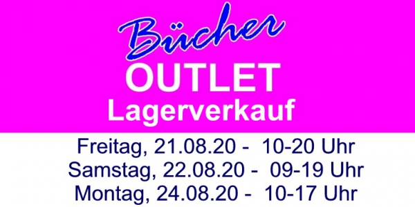 BÜCHER-OUTLET Sommer-LAGERVERKAUF XXL!  21.08.-24.08.20270